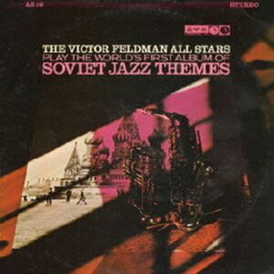 Victor All Stars Feldman - Soviet Jazz Themes  CD
